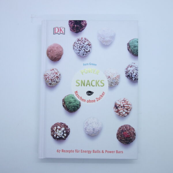 Vorderseite gebundenes Buch Power Snacks Naschen ohne Zucker von Fern Green