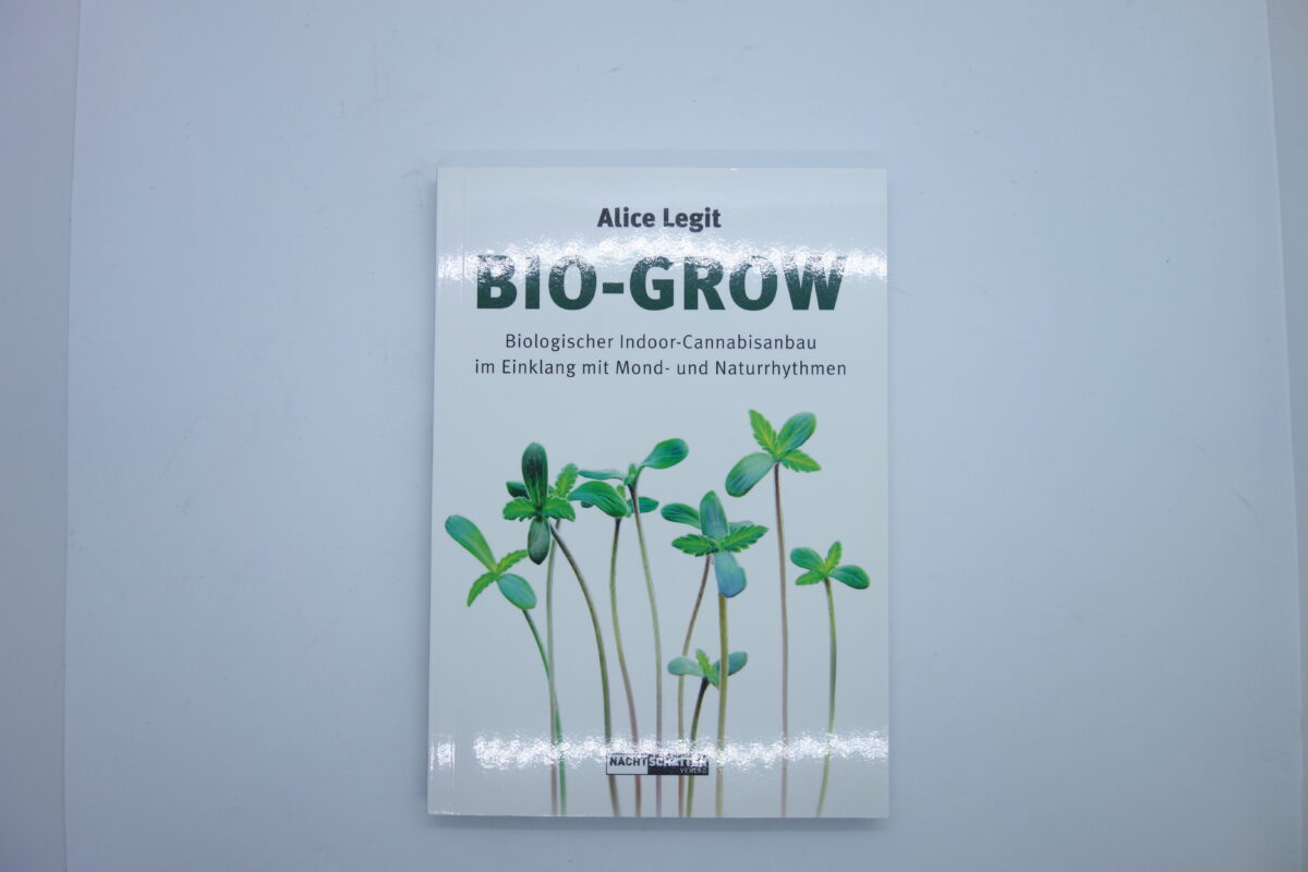 Vorderseite Taschenbuch Bio-Grow von Alice Legit