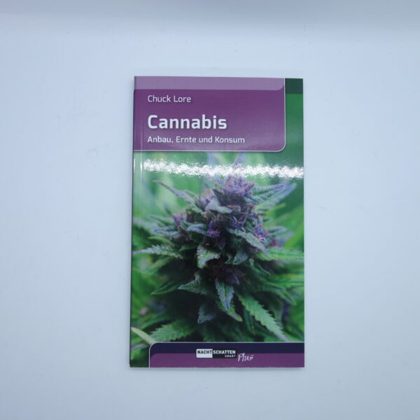 Vorderseite Taschenbuch Cannabis Anbau, Ernte und Konsum von Chuck Lore